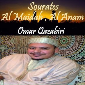 Download track Sourate Al Anam, Pt. 1 (Quran) Omar Qazabiri