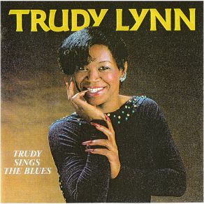 Download track Just A Little Bit Trudy Lynn