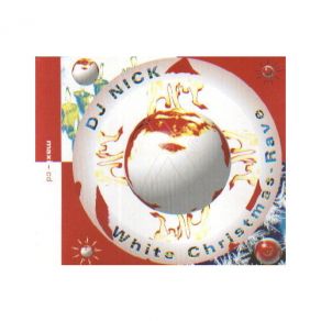 Download track White Christmas - Rave (Original X - Mas Mix) Dj Nick