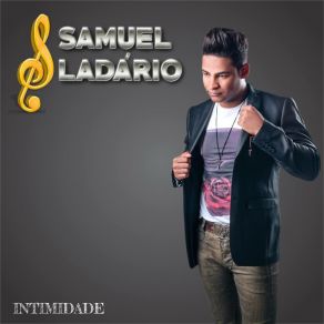 Download track Magia E Segredo Samuel Ladário