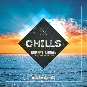 Download track I'm Nothing Without You (Extended Mix) Robert Burian