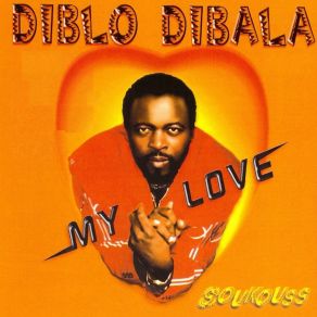 Download track My Love Diblo Dibala