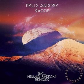 Download track Swoop Felix Andorf