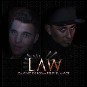 Download track Lo Que Yo Siento Por Ti Law