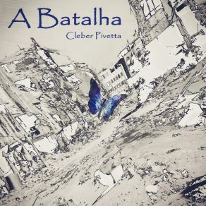 Download track A Batalha Cleber Pivetta