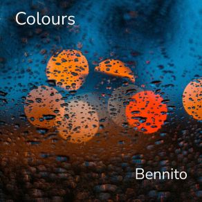 Download track Colours (Turaco Dub) Bennito