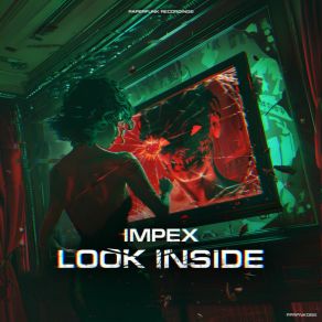 Download track Look Inside (Original Mix) Impex