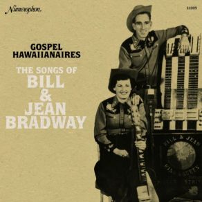 Download track Let The Lower Lights Be Burning Bill, Jean Bradway