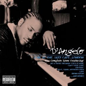 Download track Sweet Sticky Thing D'Angelo