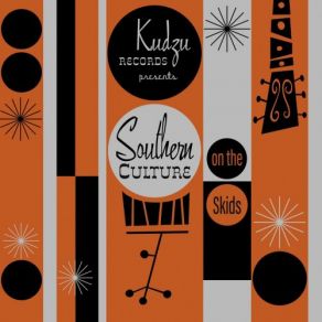 Download track Lost Weekend Southern Culture On The Skids