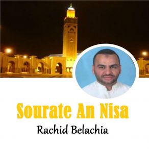 Download track Sourate An Nisa, Pt. 2 (Quran) Rachid Belachia