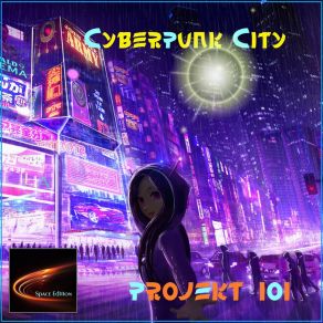 Download track Cyberpunk City (Flash Version) Projekt 101