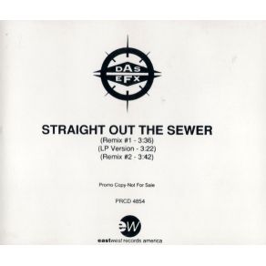 Download track Straight Out The Sewer (Remix # 2) Das EFX