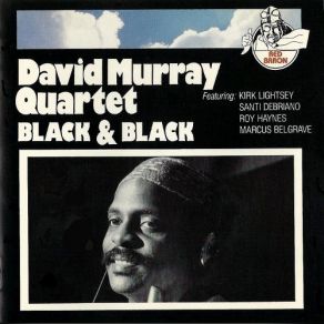 Download track Head Out David Murray Quartet