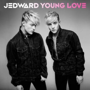 Download track Young Love Jedward