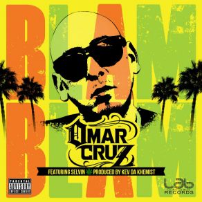 Download track Blam Blam (Selvin) Omar Cruz