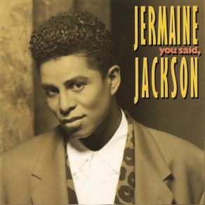 Download track You Said You Said (Pump It Radio Edit) Jermaine Jackson, Janet Jackson