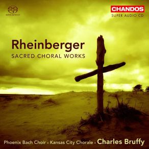 Download track 8. Mass Op. 109 - III Credo Josef Rheinberger