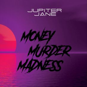 Download track Somewhere Between Jane Jupiter