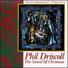 Download track Silent Night, Holy Night Phil Driscoll