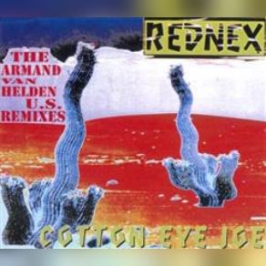 Download track Cotton Eye Joe (Slide To The Side Mix) Rednex