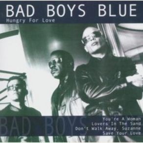 Download track I Do It All For You, Baby Bad Boys Blue