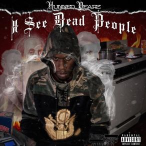 Download track Feds Riding Hunned Yearz