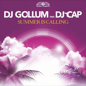 Download track Summer Is Calling (Radio Edit) Dj GollumDj Cap