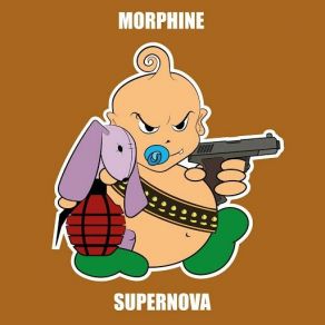 Download track Supernova Morphine