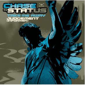 Download track Take Me Away Chase & Status