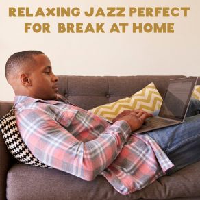 Download track Take A Break Smooth Jazz Band