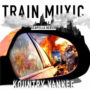 Download track Welcome Aboard Train Muxic Intro Kountry Yankee