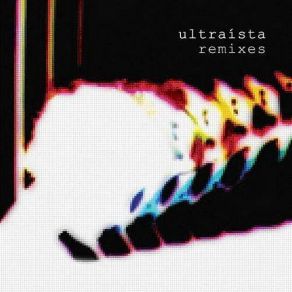 Download track Smalltalk (Four Tet Remix) Ultraísta