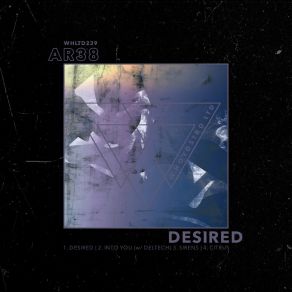 Download track Desired (Original Mix) Ar38