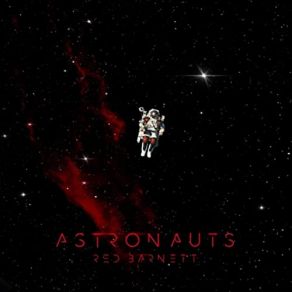 Download track Astronaut Red Barnett