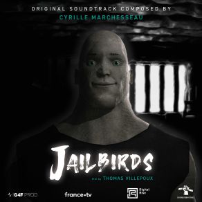 Download track Jailbirds Cyrille Marchesseau