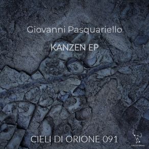 Download track Kanzen (Original Mix) Giovanni Pasquariello