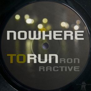 Download track Nowhere To Run (Medusa Mix) Ron Ractive