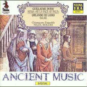 Download track Dufay Missa: Gloria Chiaroscuro Ensemble