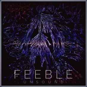 Download track Dark Matter (S) Feeble