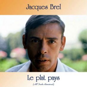 Download track Dors Ma Mie (Remastered 2017) Jacques Brel