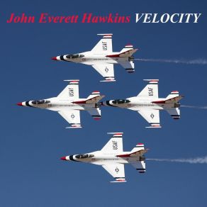 Download track High Octane John Everett Hawkins