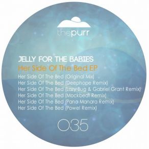 Download track Her Side Of The Bed (Powel Remix) Jelly For The Babies