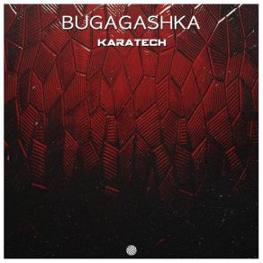 Download track Karatech Bugagashka