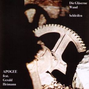 Download track Schleifen (Part 1) Apogee, Gerald Heimann