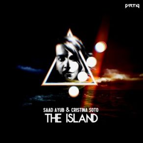 Download track The Island (Extended Mix) Cristina Soto, Saad Ayub