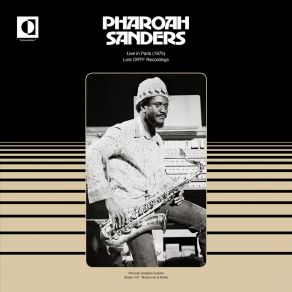 Download track Farrell Tune (Live In Paris (1975)) Pharoah SandersLive In Paris