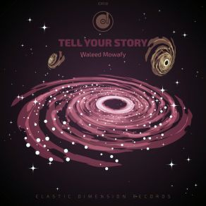 Download track Tell Your Story Waleed Mowafy