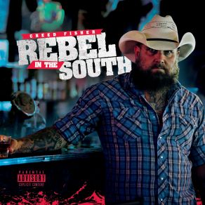 Download track Rebel In The South Creed Fisher