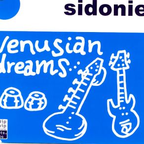 Download track Venusian Dreams Sidonie